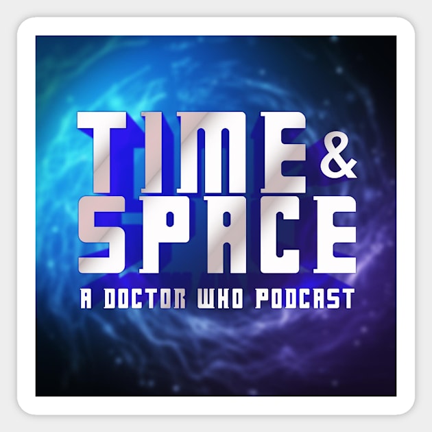 Time & Space: A Doctor Who Podcast Sticker by TheNerdParty